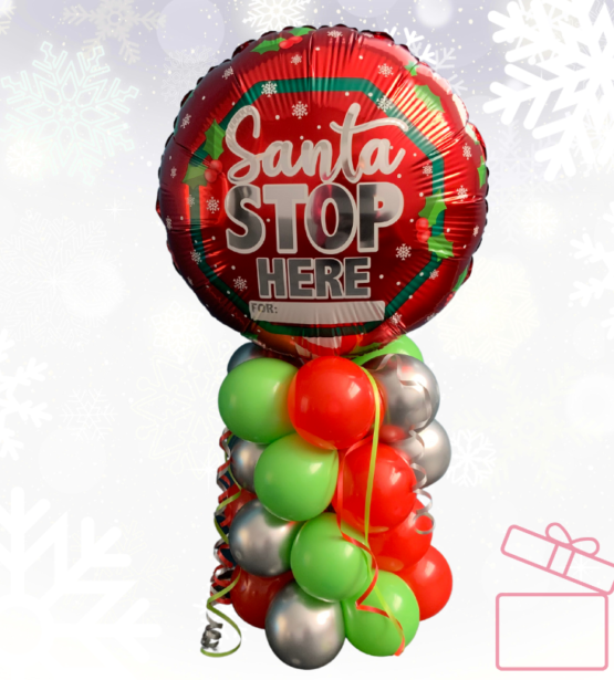 Christmas Eve Santa please stop here balloon