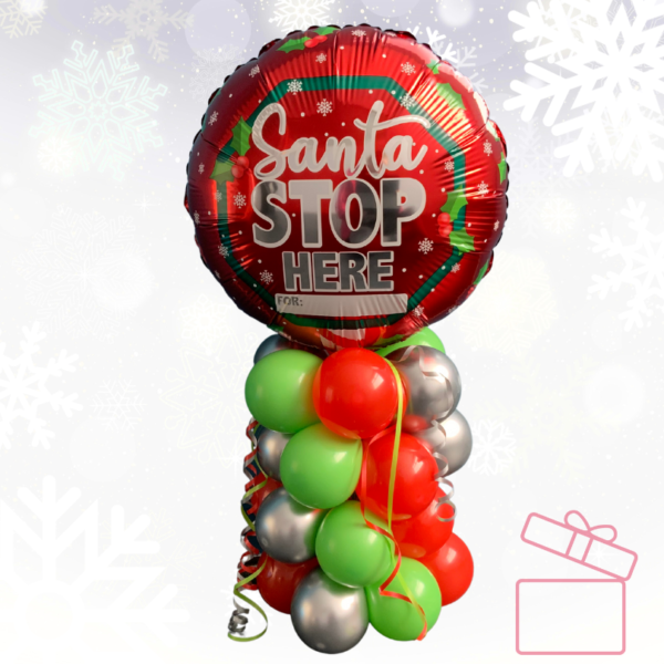 Christmas Eve Santa please stop here balloon